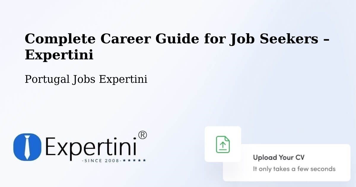 Career Guide for Job Seekers – Olhão - Olhão, Portugal Jobs Expertini