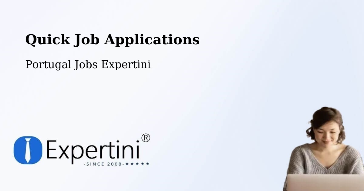 Quick Apply Feature – Olhão - Portugal Jobs Expertini