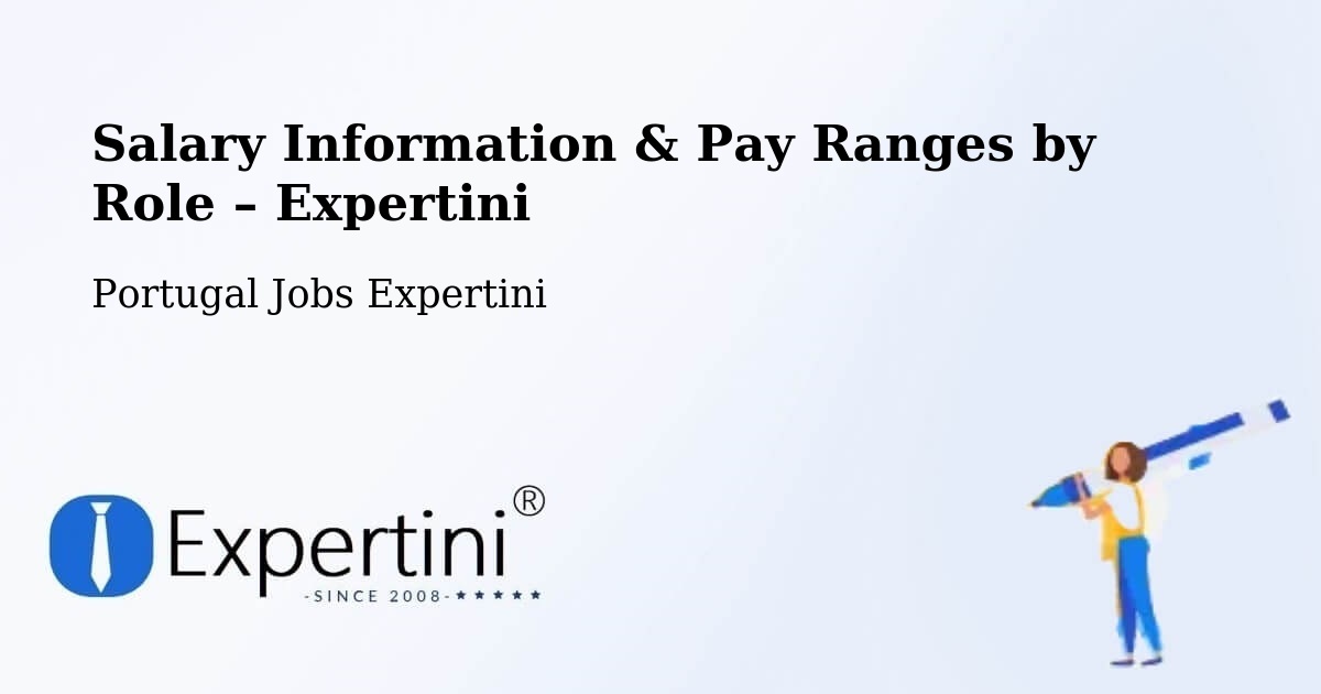 Salary Information & Pay Ranges – Olhão - Olhão, Portugal Jobs Expertini